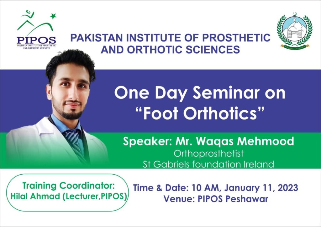 Training seminar on Foot Orthotics at PIPOS Peshawar announced